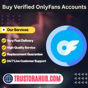 Buy Verified OnlyFans Accounts